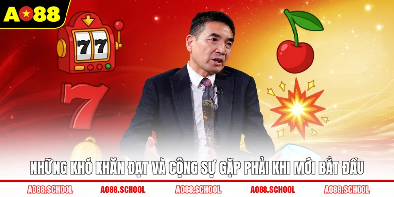 Những khó khăn Đạt và cộng sự gặp phải khi mới bắt đầu
